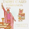 Tarot Card Companion: Master the art of tarot reading