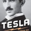 Tesla: Inventor of the Electrical Age