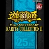 25th Rarity Collection 2 Booster Pack Yu-Gi-Oh! CCG