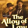 The Alloy of Law