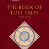 The Book of Lost Tales 1 (The History of Middle-earth, Book 1)