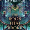 The Book That Broke the World (The Library Trilogy, Book 2)