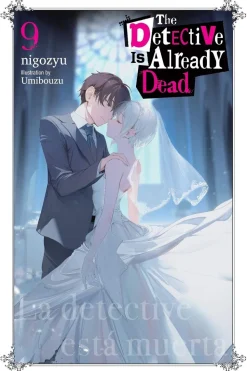 The Detective Is Already Dead, Vol. 9 (Light Novel)