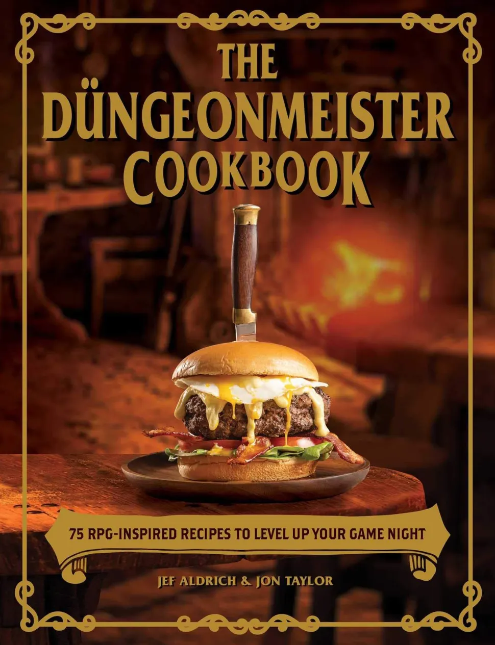 The Dungeonmeister Cookbook: 75 RPG-Inspired Recipes to Level Up Your Game Night