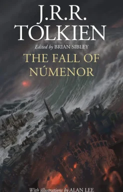 The Fall of Numenor: and Other Tales from the Second Age of Middle-earth