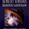 The Gathering Storm: Book Twelve of the Wheel of Time