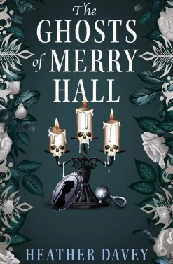 The Ghosts of Merry Hall