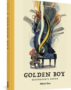 The Golden Boy: Beethoven's Adolescence
