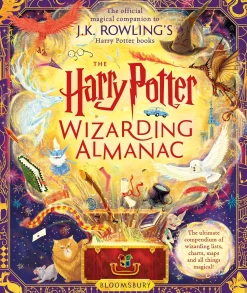 The Harry Potter Wizarding Almanac: The official magical companion to J.K. Rowling's Harry Potter books