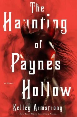 The Haunting of Paynes Hollow