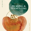 The Japanese Art of Pickling & Fermenting: Preserving vegetables and family traditions