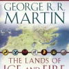 The Lands of Ice and Fire (A Game of Thrones): Maps from King's Landing to Across the Narrow Sea