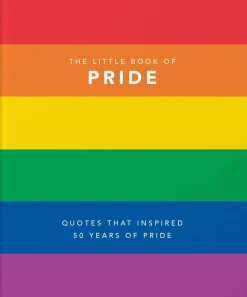 The Little Book of Pride: Quotes to live by