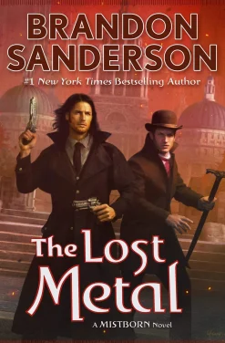 The Lost Metal: A Mistborn Novel Vol. 7