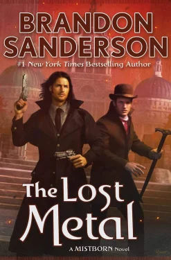 The Lost Metal: A Mistborn Novel Vol. 7