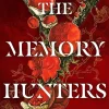 The Memory Hunters