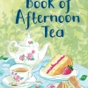 The National Trust Book of Afternoon Tea