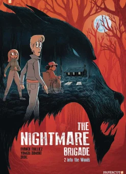 The Nightmare Brigade Vol. 2: Into the Woods