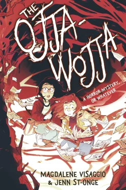 The Ojja-Wojja: A Graphic Novel