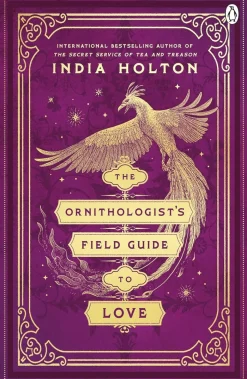 The Ornithologist's Field Guide to Love: Love's Academic Series Book 1
