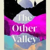 The Other Valley: The beautiful time travel love story for 2025