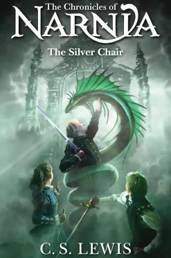 The Silver Chair (The Chronicles of Narnia, Book 6)