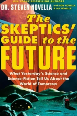 The Skeptics' Guide to the Future