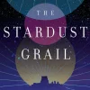 The Stardust Grail