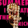The Summer I Ate The Rich