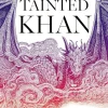 The Tainted Khan (The Soulbound Saga, Book 2)