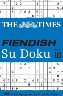The Times Fiendish Su Doku Book 18: 200 challenging Su Doku puzzles (The Times Su Doku)
