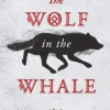 The Wolf in the Whale