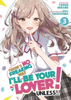 Theres No Freaking Way Be Your Lover L Vol. 07