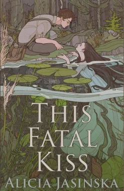 This Fatal Kiss