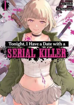 Tonight, I Have a Date with a Serial Killer Vol. 1