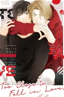 Too Close To Fall in Love