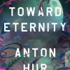 Toward Eternity