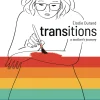 Transitions: A Mother's Journey