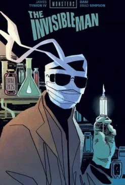 Universal Monsters: The Invisible Man