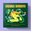 Vicious Gardens