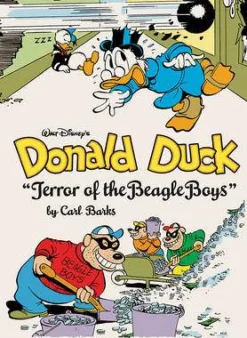 Walt Disney's Donald Duck Terror of the Beagle Boys: The Complete Carl Barks Disney Library Vol. 10