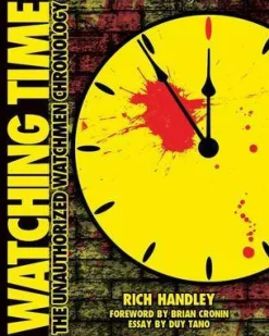 Watching Time: The Unauthorized Watchmen Chronology