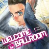Welcome To The Ballroom Vol. 1