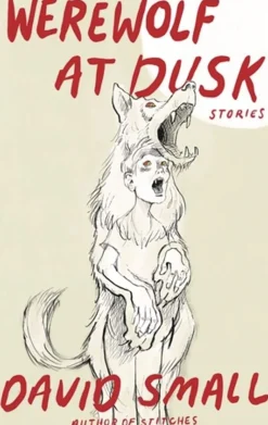 Werewolf At Dusk & Other Stories