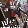 Witch & Mercenary Novel vol. 3