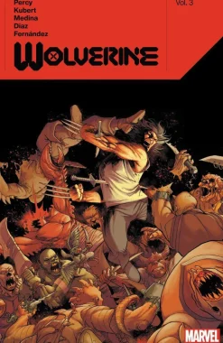Wolverine By Benjamin Percy Vol. 3