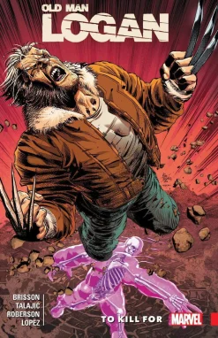 Wolverine: Old Man Logan Vol. 8 - To Kill For