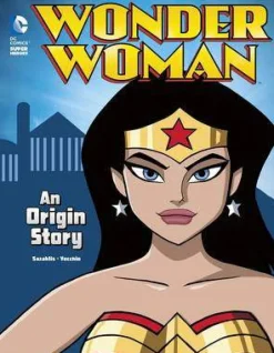 Wonder Woman An Origin Story