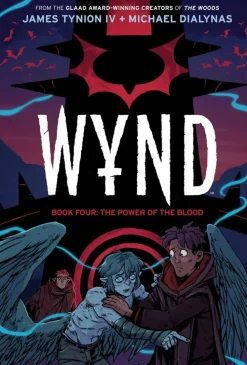 Wynd Book Four: The Power of the Blood